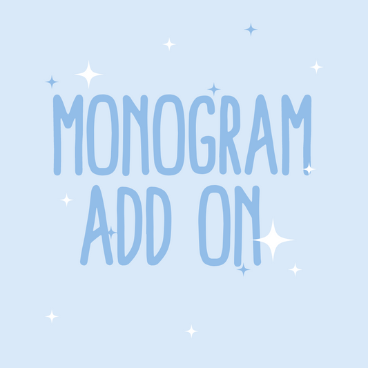 MONOGRAM ADD ON